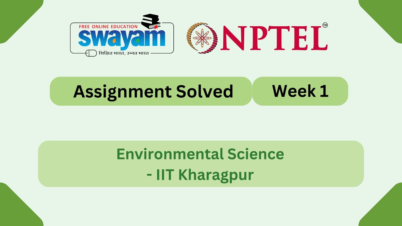 Environmental Science Week 1 | NPTEL ANSWERS | My Swayam 