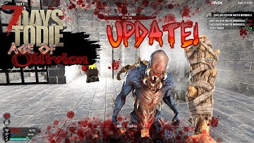Updated Everything! | Age of Oblivion | 7 Days to Die