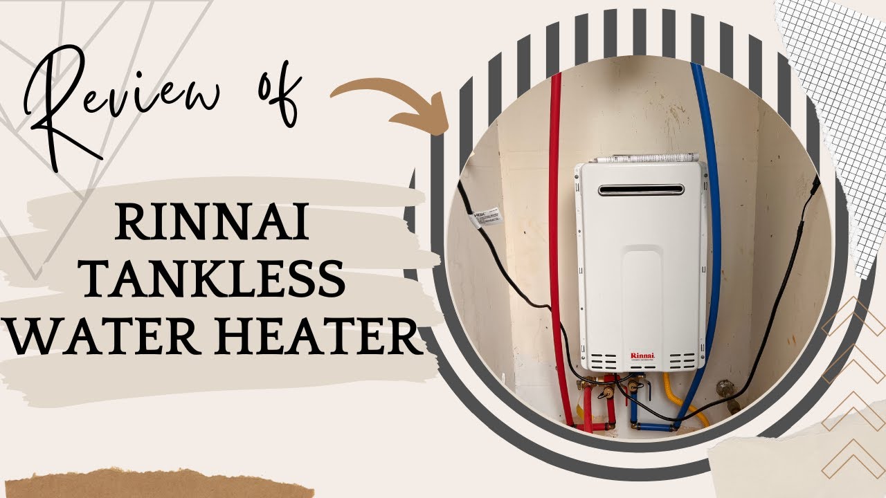Rinnai V65eN Tankless Water Heater: A Comprehensive Review! - YouTube
