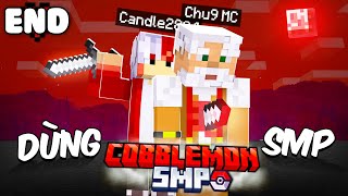 MINECRAFT COBBLEMON SMP * TẬP CUỐI | NHỮNG KẺ HÈN NHÁT !!