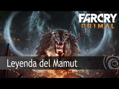 Far Cry Primal – Tráiler Leyenda del Mamut  [ES]