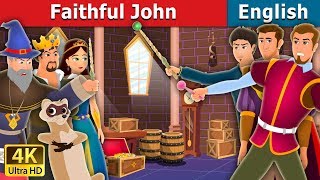 Faithful John Story in English | Stories for Teenagers | @EnglishFairyTales