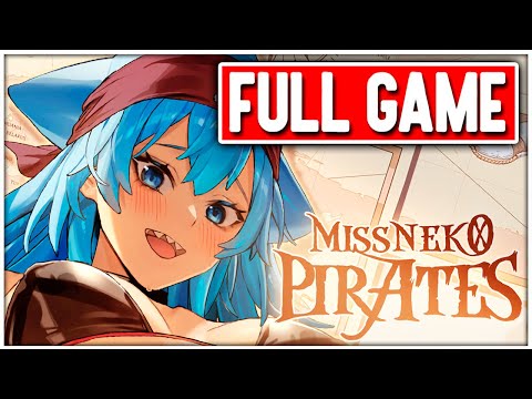 MISS NEKO PIRATES Gameplay Walkthrough FULL GAME No Commentary + Ending