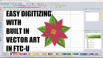 Floriani Total Control U - Beginner Digitizing With Built In Vector Artwork