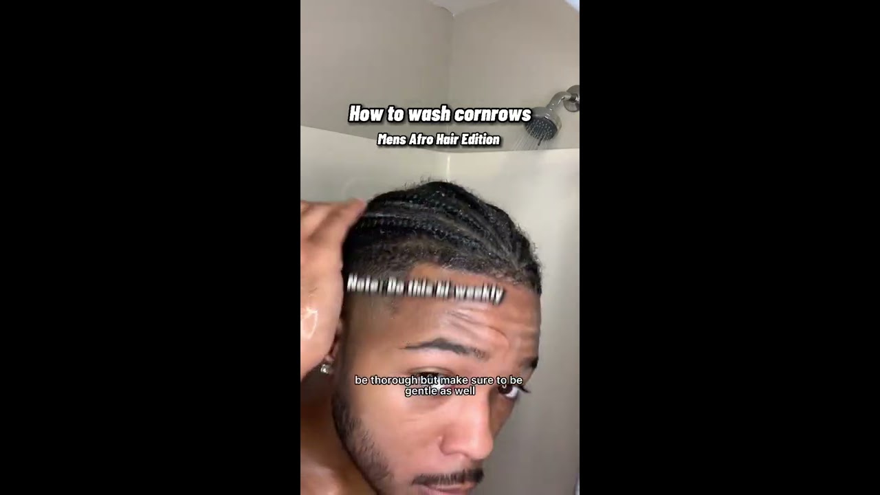 How To Wash Cornrows