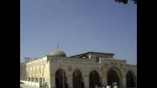 Masjid Al Aqsa Pictures with Ahzaan Qalbi and Hijarah/Niran Nasheeds