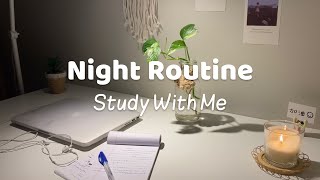 Night Routine | روتيني المسائي • ادرسوا معي