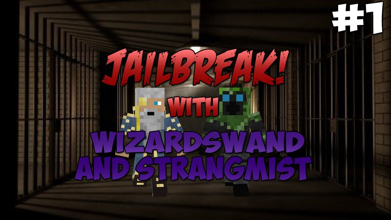 Minecraft: Jailbreak! w/ WizardsWand & StrangeMist | Ep.1