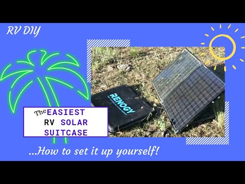 RV Solar Suitcase: The Easiest Way To Get Solar Power On Your RV (With NO Electrical Knowledge!)