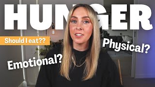 How to listen to hunger signals — the difference between physical and emotional hunger