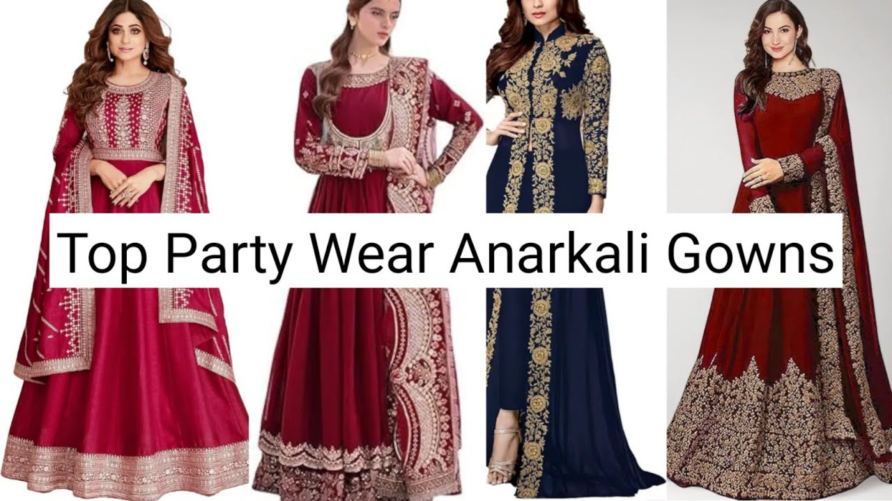 Top Party Wear Anarkali Gowns for Weddings & Parties | Online Shopping India 🇮🇳 Pakistan 🇵🇰