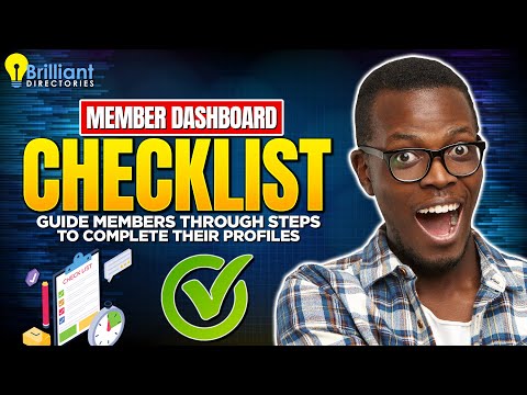 Guide Members Through Steps to Complete Their Profiles – Member Dashboard Checklist