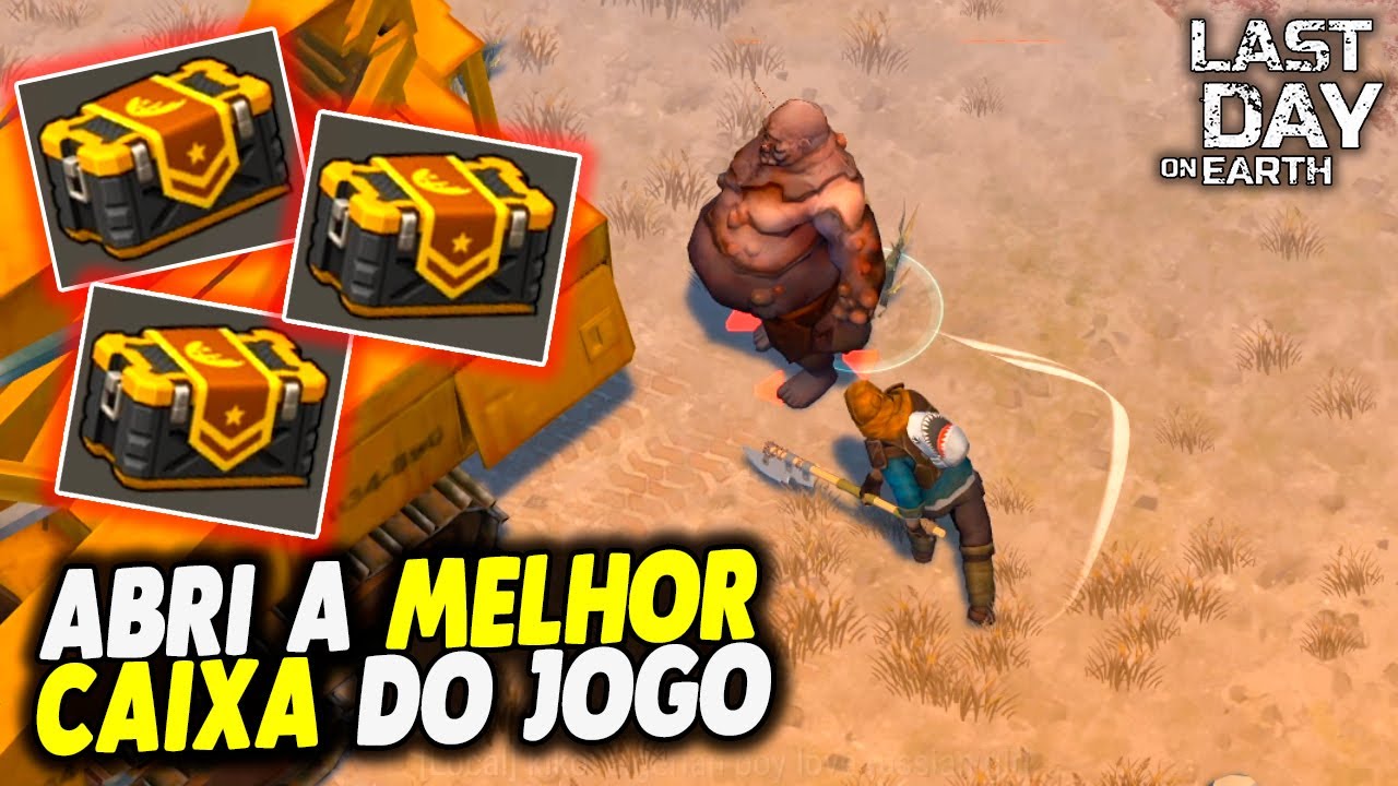 ABRI A MELHOR CAIXA DO JOGO - Last Day On Earth - YouTube