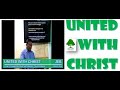 UNITED WITH CHRIST (WORD OF GOD TODAY) JFCM-S11 - JEB 2019 (BIBLE STUDY ONLINE) LIVE
