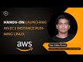 Step-by-Step Guide: Launching a Linux EC2 Instance on AWS - Hands-On Tutorial!