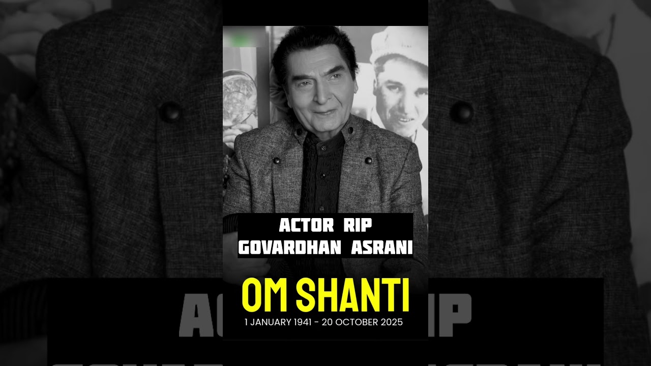 Govardhan asrani rip  