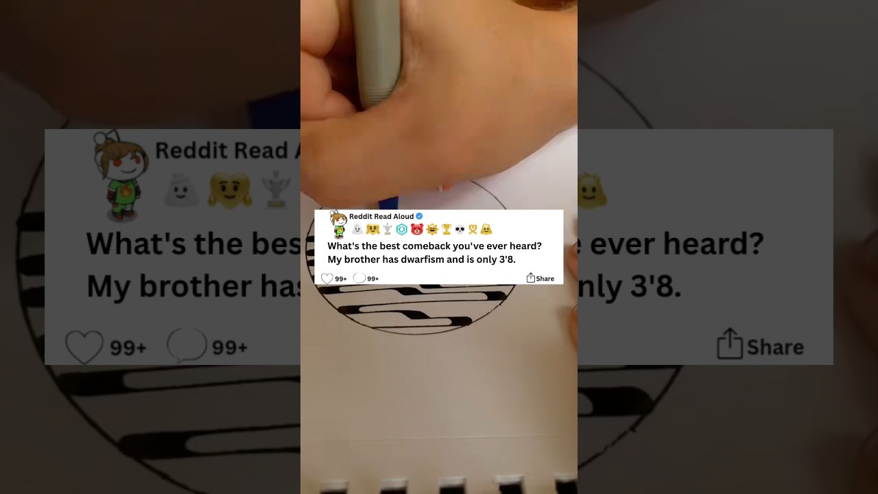 What's the best comeback you've ever heard? 