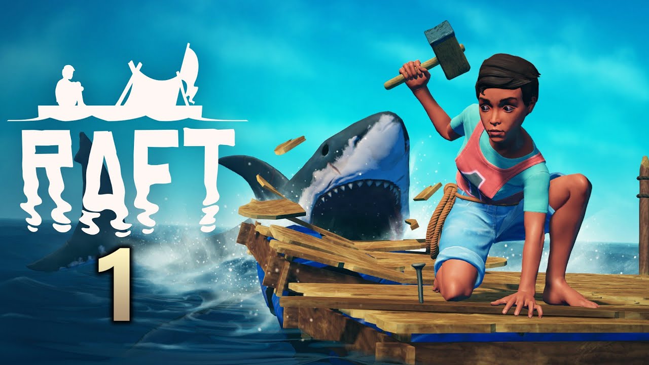 Raft Playthrough Part 1 - YouTube