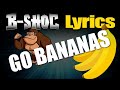 Bshoc  go bananas  bshoc