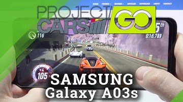 Project Cars Go Performance Test on SAMSUNG Galaxy A03s – Gameplay | FPS | Quality Checkup