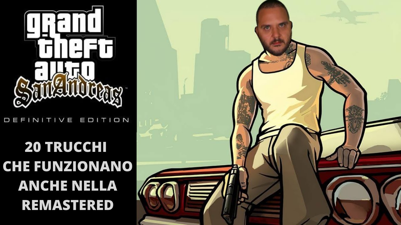 Trucchi Gta San Andreas Remastered Ps4