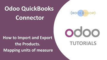 Import and Export the Products. Mapping units of measure | Odoo & QuickBooks Desktop Integration