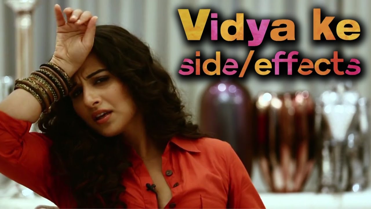 Vidya Ke Side Effects Shaadi Ke Side Effects Youtube 