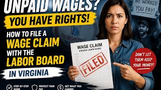 How to file a wage claim with the labor board in Virginia