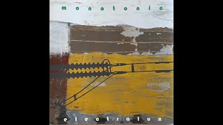 Monotonic Electrolux (Full Album 1996)