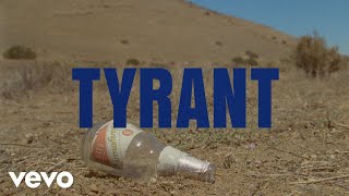 Watch Tyrant Tyrant video