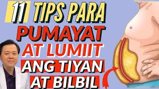 Sa Edad 35, 40 50 Pataas: 11 Tips Para Pumayat at Lumiit ang Bilbil at Tiyan By Doc Willie Ong