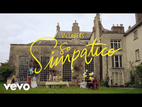 Villagers - So Simpatico