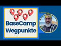 So geht Garmin BaseCamp - Wegpunkte anlegen - Workshop 2023 Teil 07