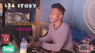 Story wa keren lagu Ambon ||Kal Memang|| Doddie Latuharhary||cover