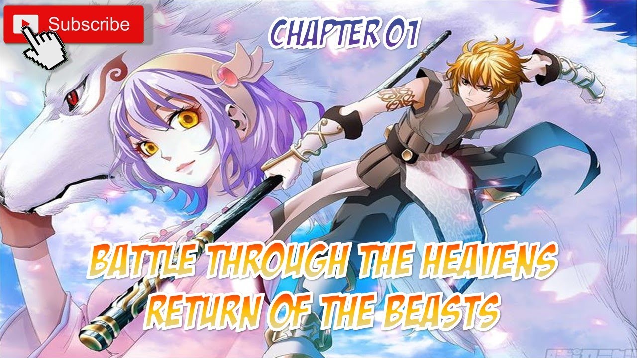 Battle Through The Heavens | Return Of The Beasts Ch 01 | English Sub