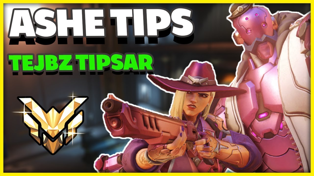 ashe-tips-tejbz-tipsar-11-overwatch-p-svenska-youtube