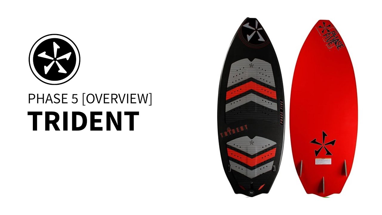 Phase 5 Trident Wakesurf Board Overview