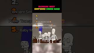 RANKING THE BEST SIMPSONS COUCH GAGS😂🔥🛋️ #simpsons #tiktok #funniest