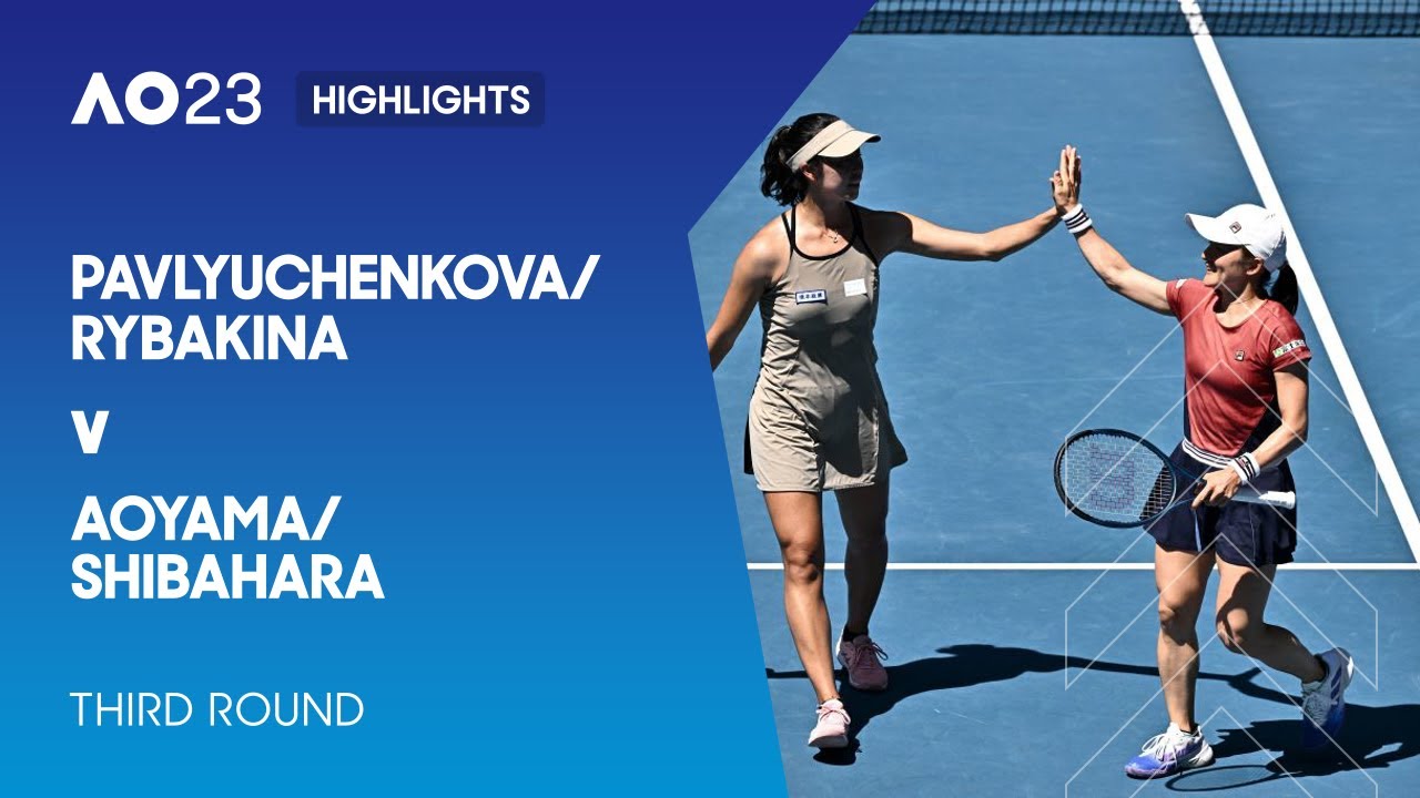 Pavlyuchenkova/Rybakina v Aoyama/Shibahara Highlights | Australian Open 2023 Third Round