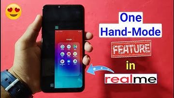 How to Use One-Hand Mode Feature in Realme Devices, One Hand-Mode on Realme Mobile