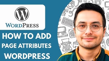 How to Add Page Attributes in Wordpress Wordpress  2025 (Easy Guide)