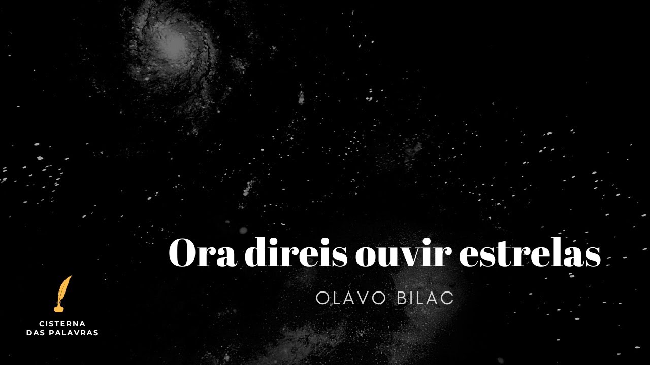Ouvir Estrelas Olavo Bilac - RETOEDU