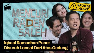 Mencuri Raden Saleh: 'Iqbaal Pucet Disuruh Loncat Dari Atas Gedung' - IN-FRAME w/ Ernest Prakasa