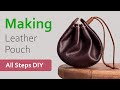 How to make Leather Pouch | All steps DIY
