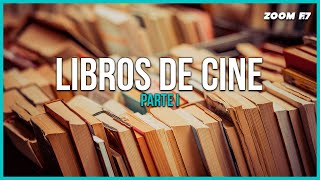 ¡10 libros de cine! Parte 1.