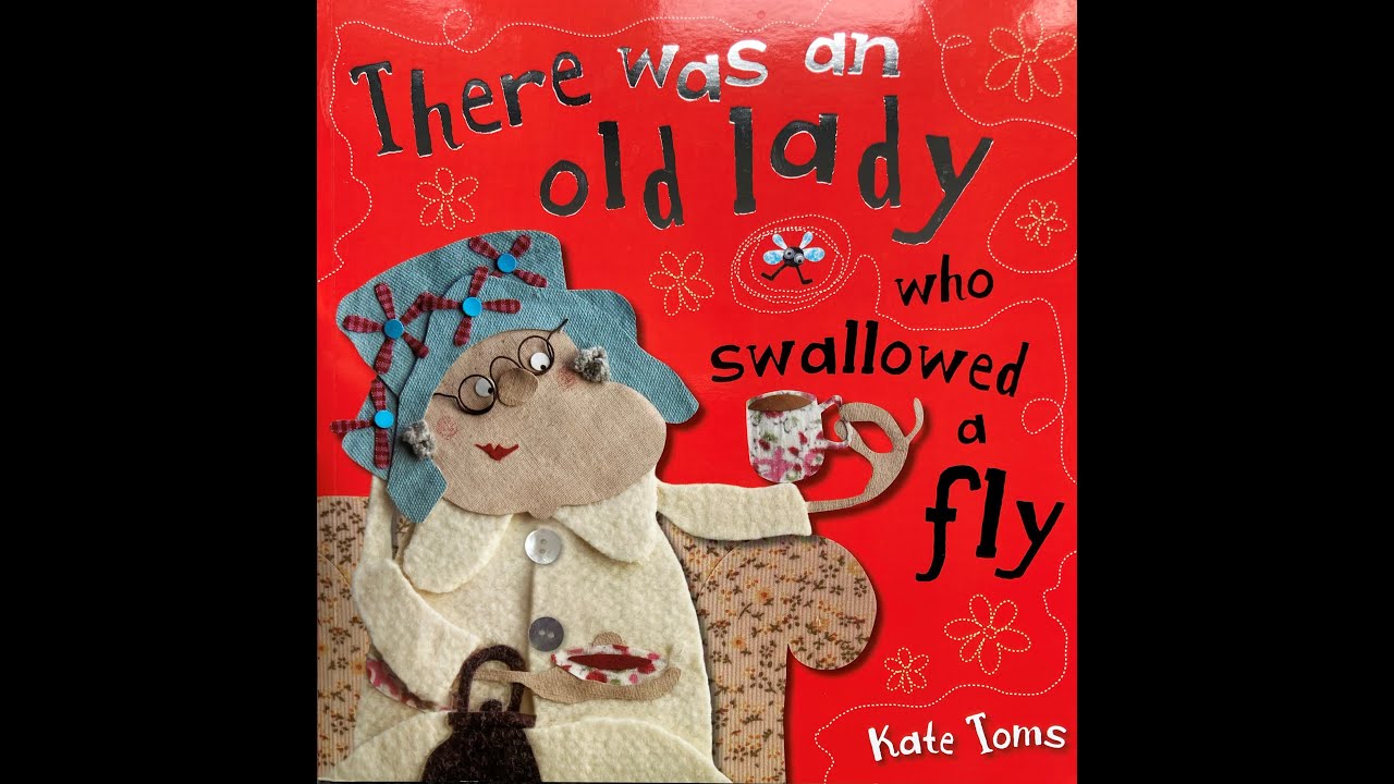 There Was an Old Lady - Give Us A Story! - YouTube