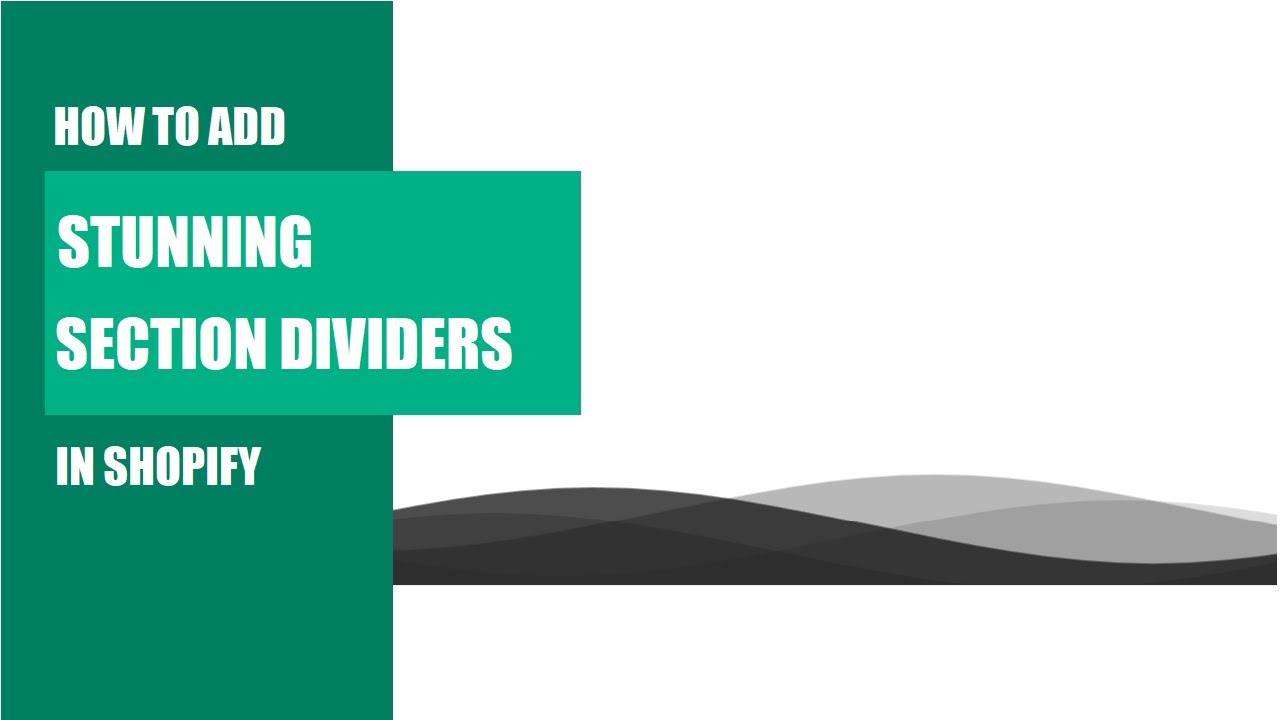 🔥 How to Create Stunning Section Dividers in Shopify | Section 1 - YouTube