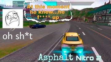 Asphalt Nitro 2 - Beta and Android Gameplay - Extreme Funny Moments  #1 Thug Life