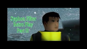 Syphon Filter Part 11 | 4K