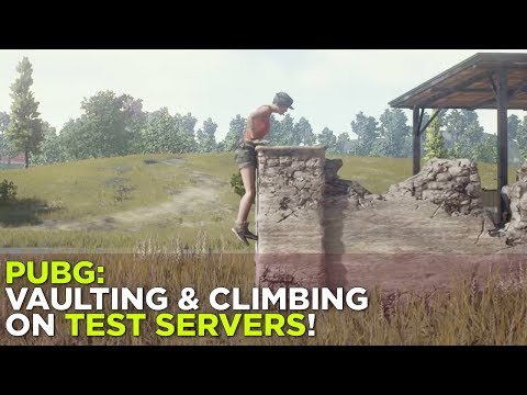 PUBG: Vaulting and Climbing on the Test Servers!